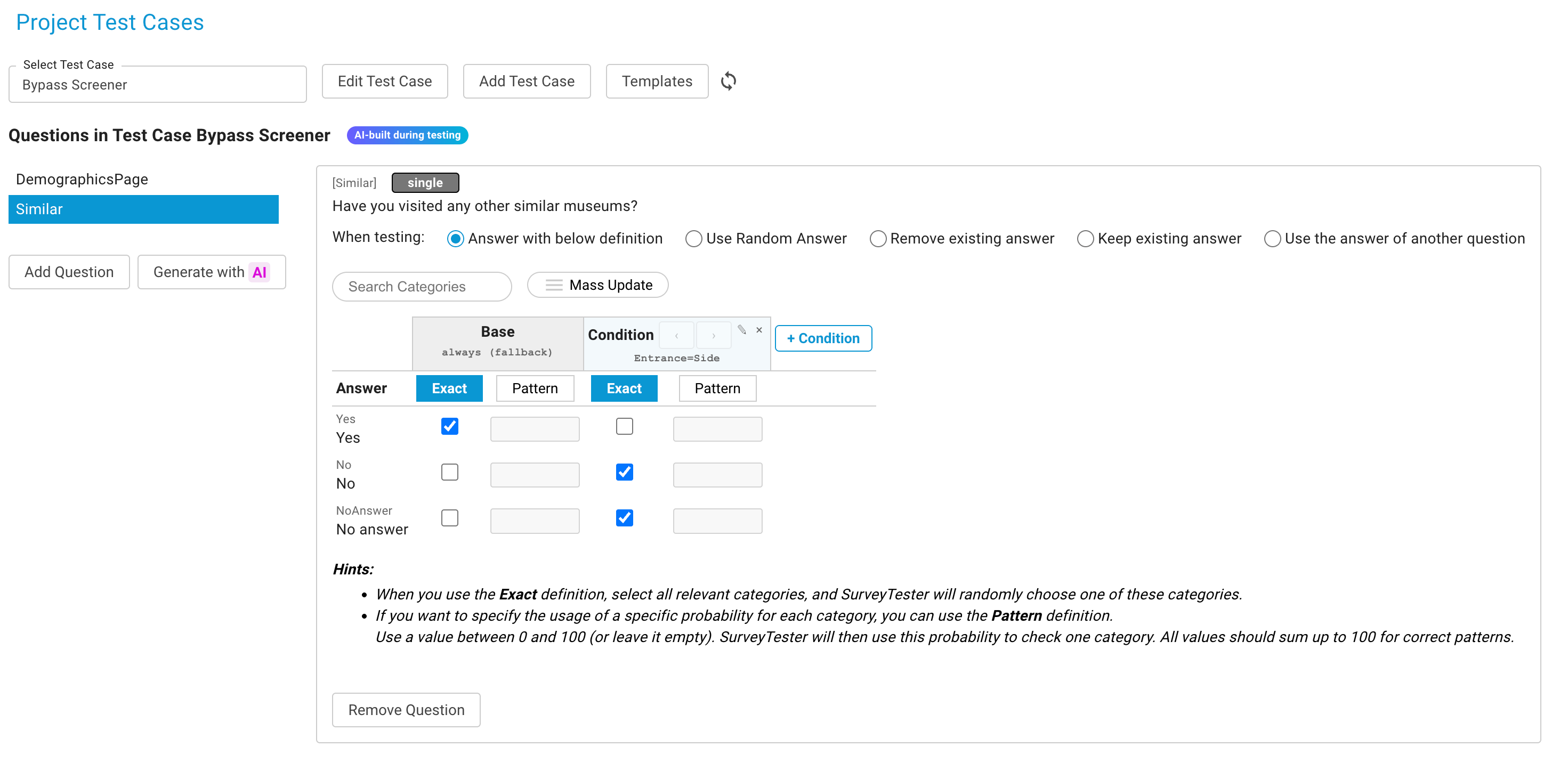 Bedingungsspalten neben der Basisdefinition Platzhalter: Screenshot einer Einfachauswahl-Testfallfrage mit der Basisdefinition und zwei Bedingungsspalten, jede mit eigenen Exakt- und Musterantworten und einer Bedingungsüberschrift